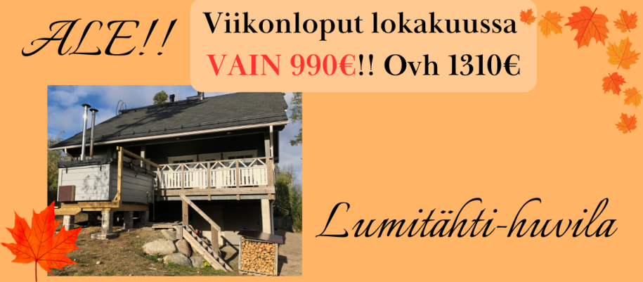 Tarjoushinta 990€ viikonloppu Lumitähti-huvilassa